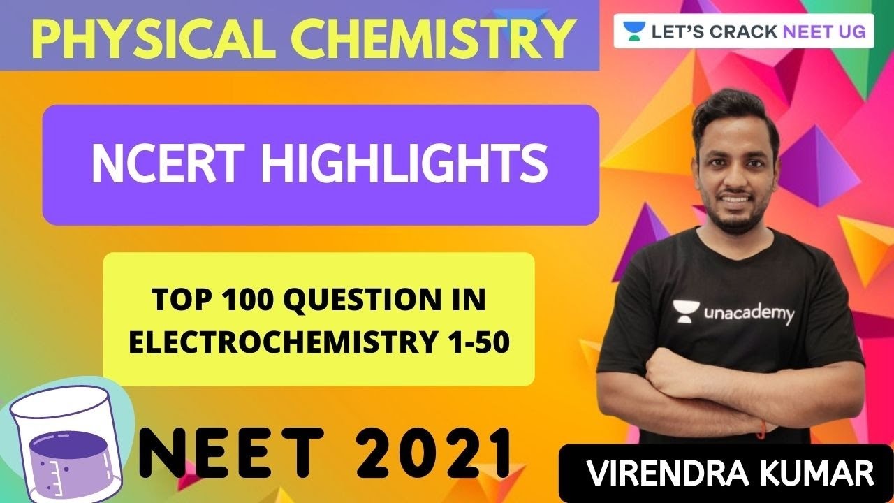 NCERT Highlights Top 100 Question in Electrochemistry Part 1 NEET