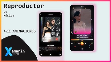 Diseño de reproductor de música con animaciones en Xamarin forms