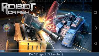 Robot Crash Fight - Gameplay HD #androidtimez screenshot 5