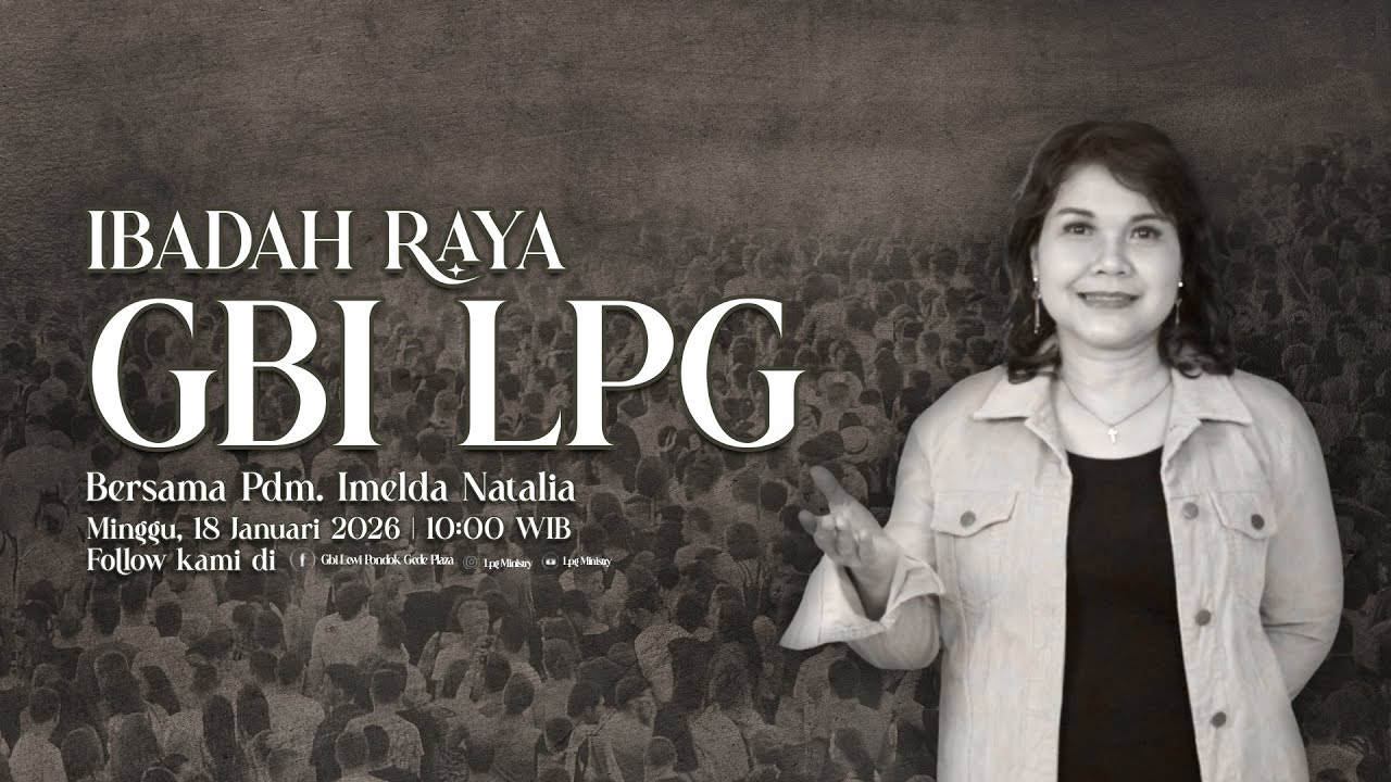 IBADAH RAYA 18 JANUARI 2026 | 