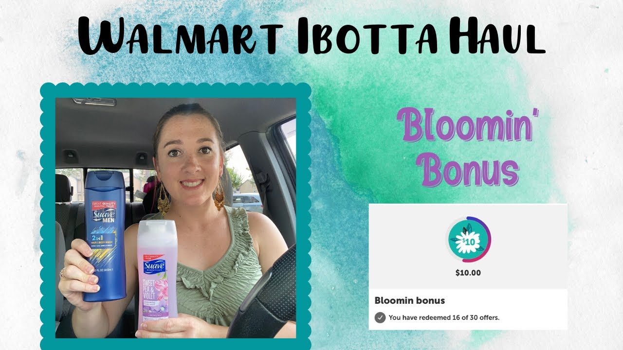 walmart-ibotta-haul-bloomin-bonus-10-bonus-for-30-rebates-i-5-28