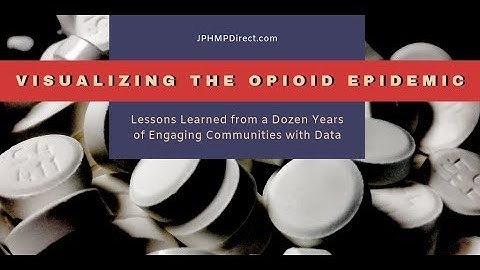 10 Recommendations for Improving Data-Driven Communication about the Opioid Epidemic