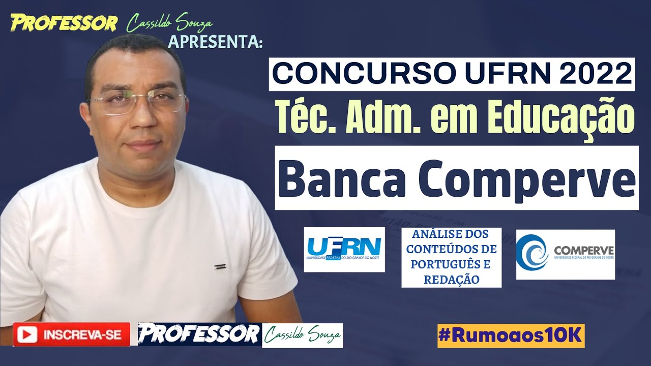 Prof. Cassildo Souza - Conteúdos de Português/Redação - Concurso Téc. Adm. Educação - UFRN(Comperve)