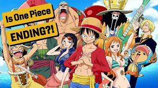 Is One Piece Ending?!