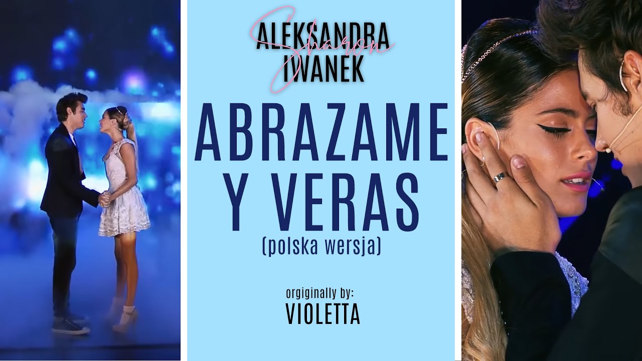 Violetta 3 | Abrazame y veras - polska wersja
