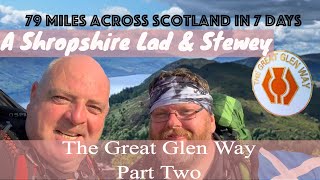 The Great Glen Way | Scotland | Day Two | Hiking and Wild Camping