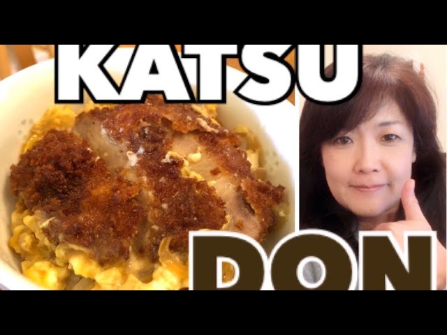 How to make Katsu Don Japanese Pork Cutlet Rice Bowl | Japanese Cooking Lovers by Yuri