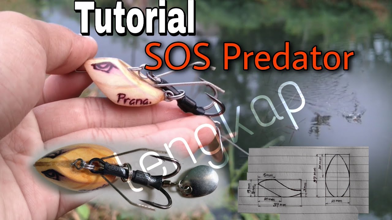 TUTORIAL SOS PREDATOR Lengkap dan Detail dengan Action Diluar Dugaan || HOW TO MAKE TOP WATER LURE