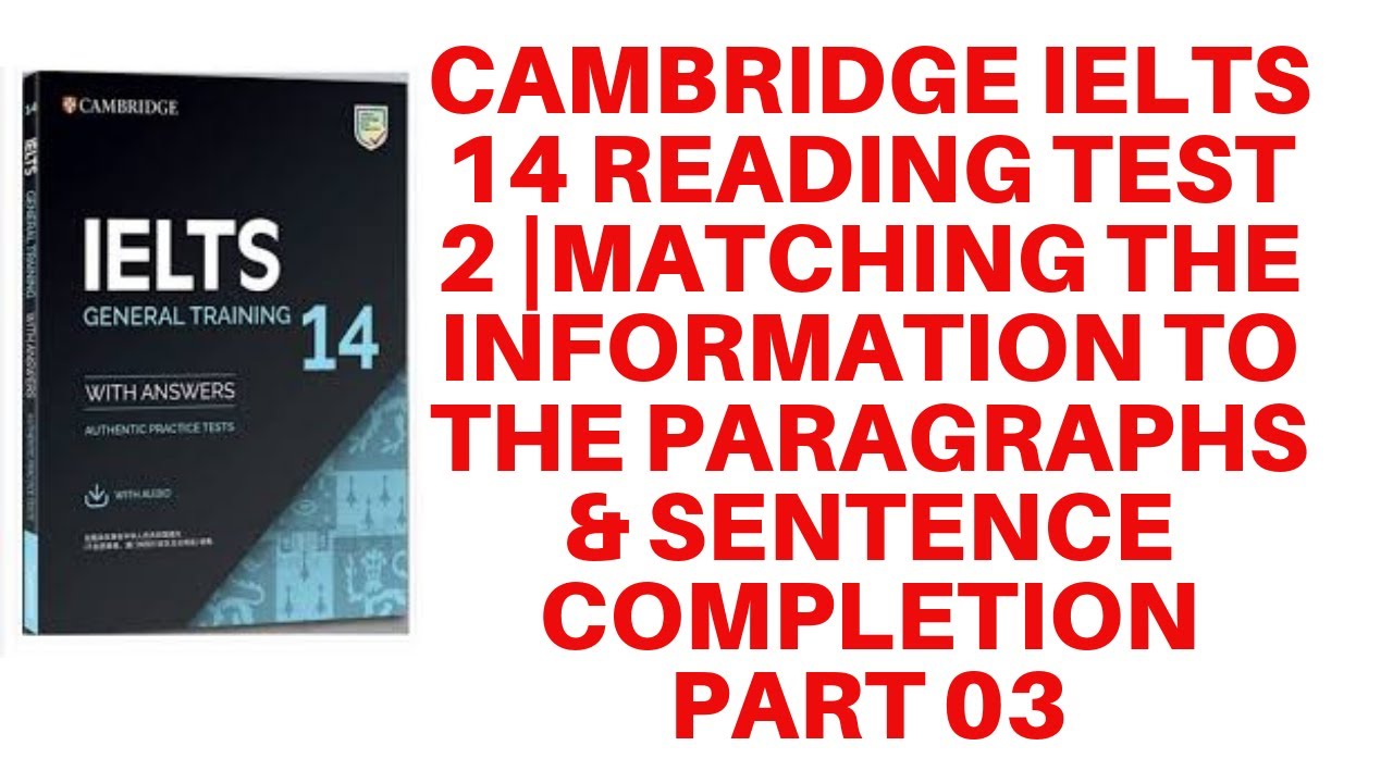 Sentence completion IELTS reading. Cambridge reading Test. Cambridge 2 Test 2 Section 1 answers. IELTS 14 pdf.