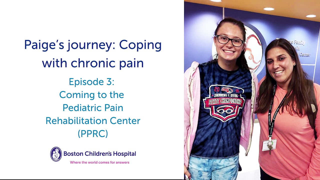 Paige’s journey Episode 3 Coming to the Pediatric Pain Rehabilitation