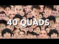 40 SATISFYING QUADS IN 4 MINUTES