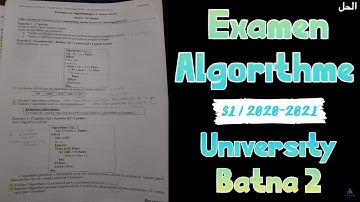 Examen Algorithme S1 Corrigé - Univ Batna 2 (2020/2021)