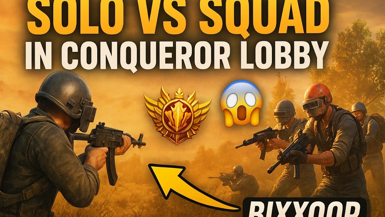 🔱 Solo Vs Squad in Conqueror Lobby 😱 Insane Clutches & Intense Fights ...
