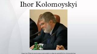 Ihor Kolomoyskyi