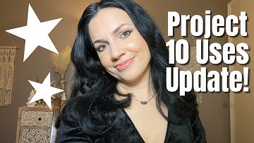 PROJECT 10 USES UPDATE// Rotating Through My Makeup Collection