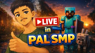 🔴 LIVE | PAL.SMP Owner Gameplay 👑 | Minecraft SMP