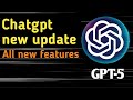 chatgpt new updates | GPT-5 UPDATES | all new features | next level Ai |