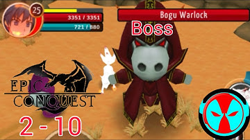 Epic Conquest | Gameplay Walkthrough | Level 2-10 | Boss Level | With Cutscene