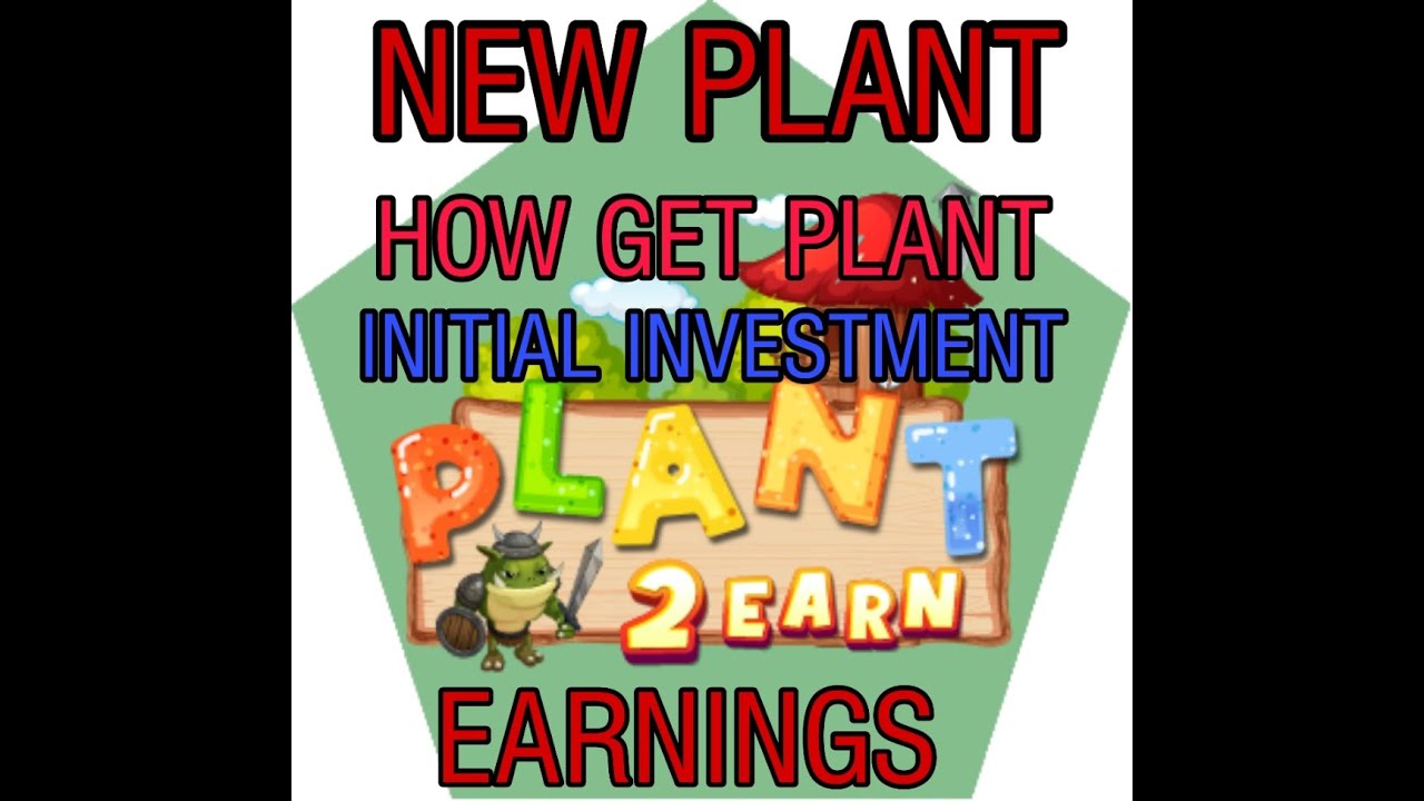 plant to earn how to buy plant how to play the game how to earn YouTube