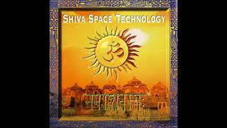 ❥»Various ‎– Shiva Space Technology | Goa Trance ☪.✫*¨.¸¸.✶*☼♡ॐ