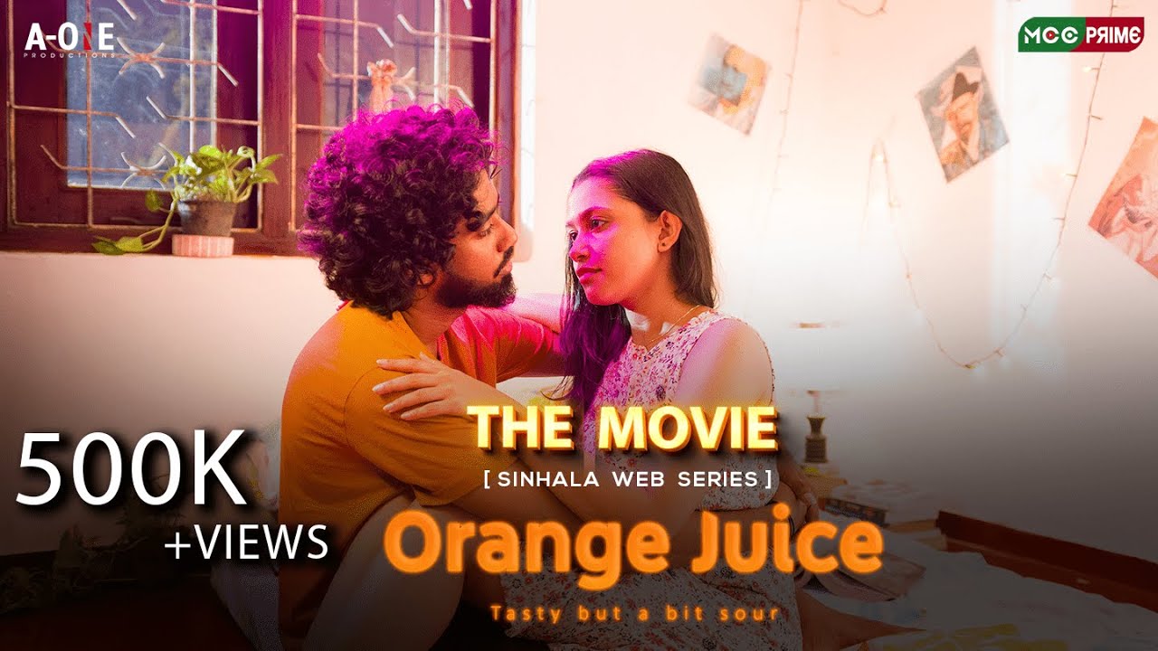 Orange Juice  Sinhala Movie | Living Together | Romantic Story | Ima Weerasooriya | Dulan Manjula