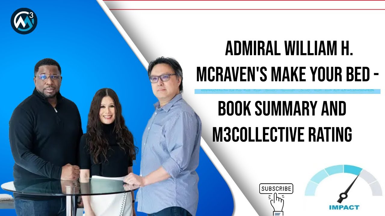 Admiral william h mcraven s make your bed book summary and