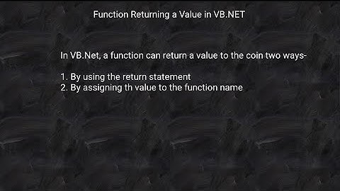 Function Returning a value in Visual Basic .Net | Function Returning a value in VB.NET with example