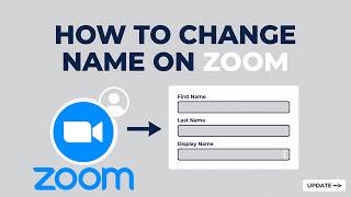 How to Change Name on Zoom (Quick &amp; Easy)