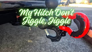 Don't let your hitch Jiggle, Jiggle