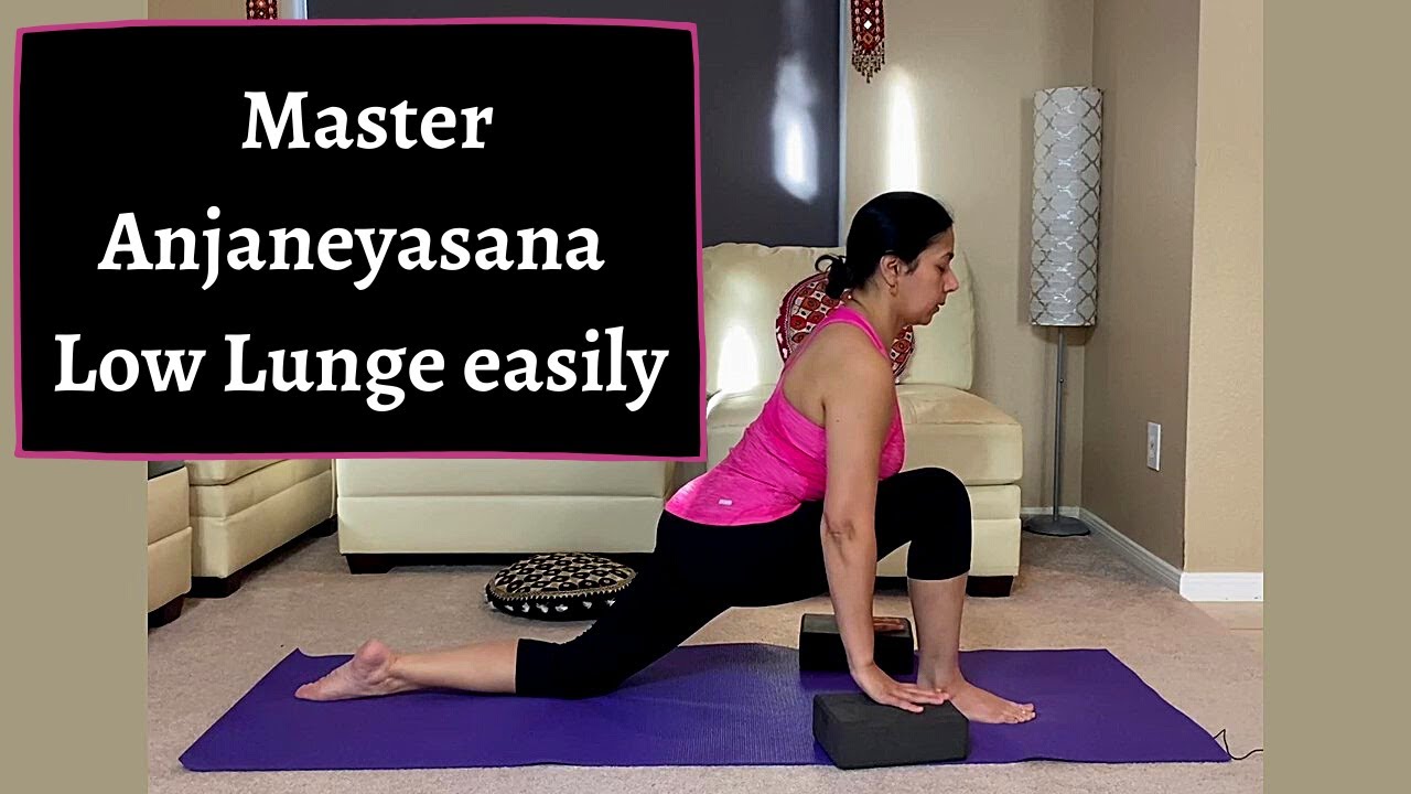 How to do Anjaneyasana – Benefits & Yoga Pose Tutorial - Adventure Yoga  Online