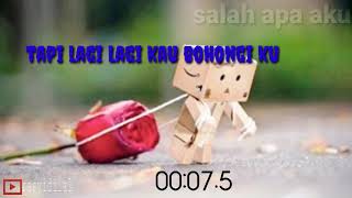 Status Yang Sangat Sedih Salah Apa Aku Lirik Ilir 7