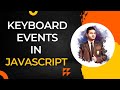 Keyboard Event in JavaScript || How to use keyboard event in JS @thecooder @singh.aadarsh #coding