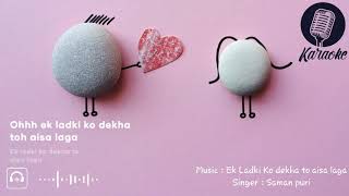 Ek ladki ko dekha to asia laga | Sanam puri | Lyrical vedio