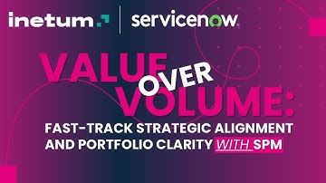 Inetum Webinar "Value over Volume: Fast-Track Strategic Alignment and Portfolio Clarity with SPM"