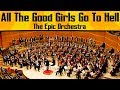 Billie Eilish - All The Good Girls Go To Hell | Epic Orchestra