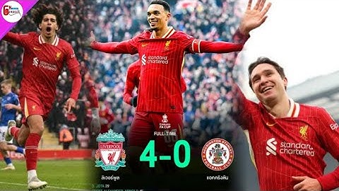 ลิเวอร์พูล 4-0 แอคคริงตัน FA cup round 3 Liverpool 4-0 Accrington | GN report