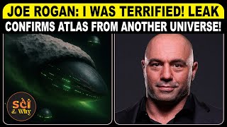 🔴 JOE ROGAN: I WAS TERRIFIED! Leak Confirms ATLAS From Another UNIVERSE!