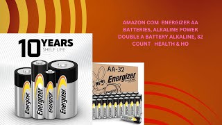 Amazon com  Energizer AA Batteries, Alkaline Power Double A Battery Alkaline, 32 Count   Health & Ho