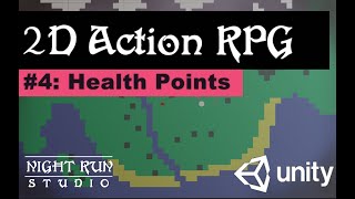 Famous 4. Health Point System (Let's Make A 2D Action RPG in Unity!) Net Worth
