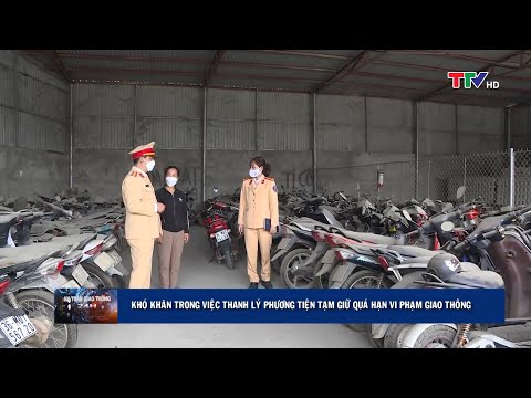 Video Khó khăn trong việc xử lý phương tiện tạm giữ quá hạn... - youtube