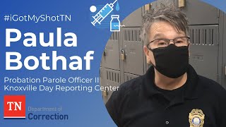#iGotMyShotTN | Probation Parole Officer II, Paula Bothaf
