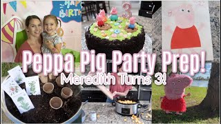 Peppa Pig Party Prep!  Meredith Turns 3!  So Many Cute Ideas, Activities, \& Decor!  Come Party!