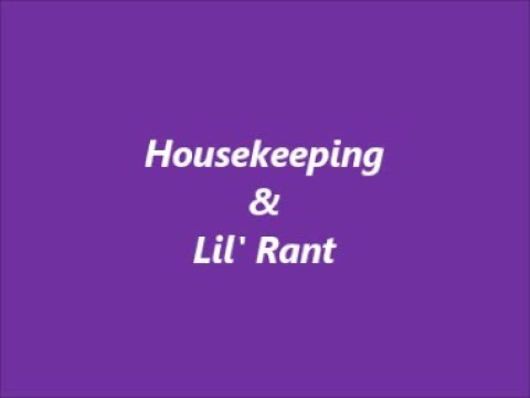 psychopathy traits Housekeeping and Little Rant