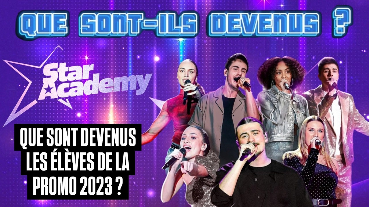 QUE SONT DEVENUS LES CANDIDATS DE LA STAR ACADEMY 2023 ? - YouTube