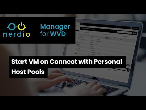 Start VM on Connect with Personal Host Pools - Nerdio Manager for Enterprise (AVD Demo of the Day)