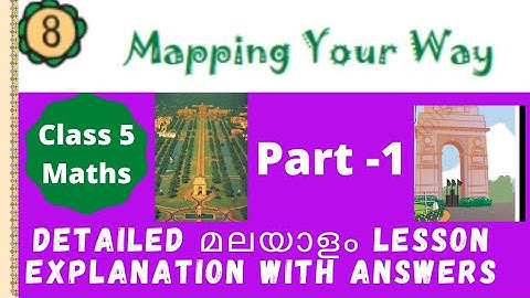 Class 5 maths/ chapter-8 /mapping your way/explanation in malayalam with ncert solutions & pictures