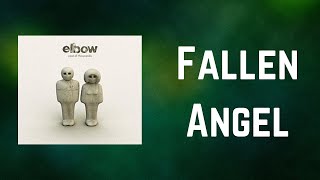 Elbow - Fallen Angel (Lyrics)