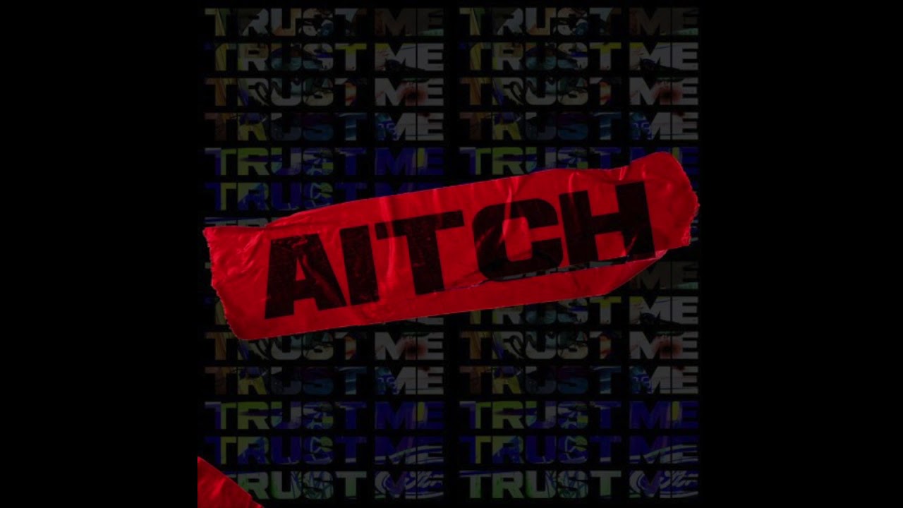 Download Aitch - Trust Me (Instrumental Remake) Prod. MAGO