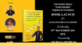 # Book Launch invitation | Top 20 Soft Skills To Be the Best Version of yourselves | Ramachandran K
