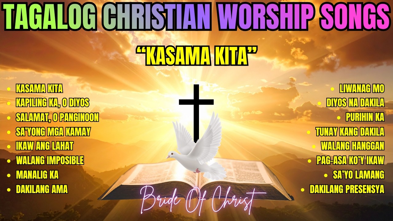 Pagsasamba Tagalog Christian Worship Songs|